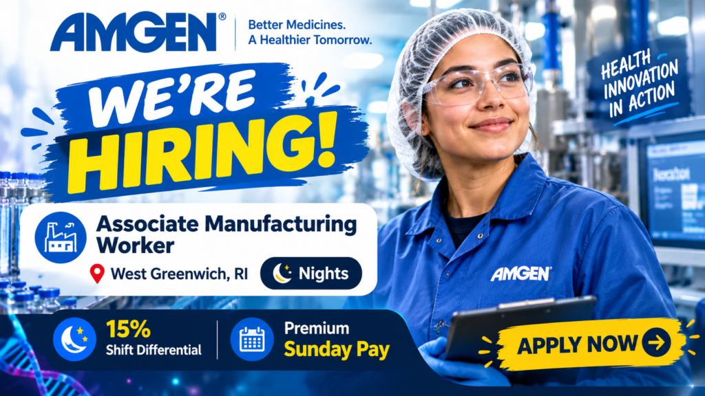 Amgen hiring job advertisement for an Associate Manufacturing Worker in West Greenwich, RI, featuring a smiling female manufacturing employee in safety gear.