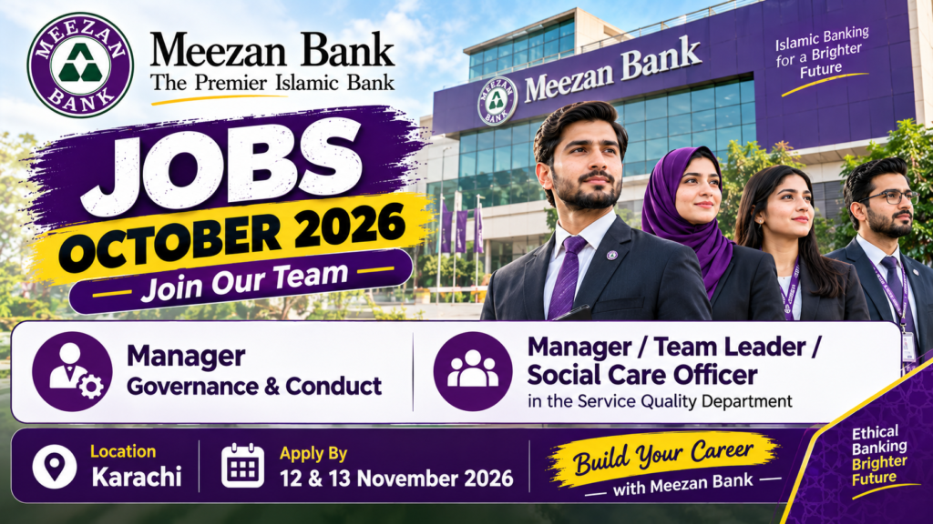 Meezan Bank Jobs 2026 recruitment thumbnail featuring Manager Governance and Conduct and Manager, Team Leader and Social Care Officer positions in Karachi.