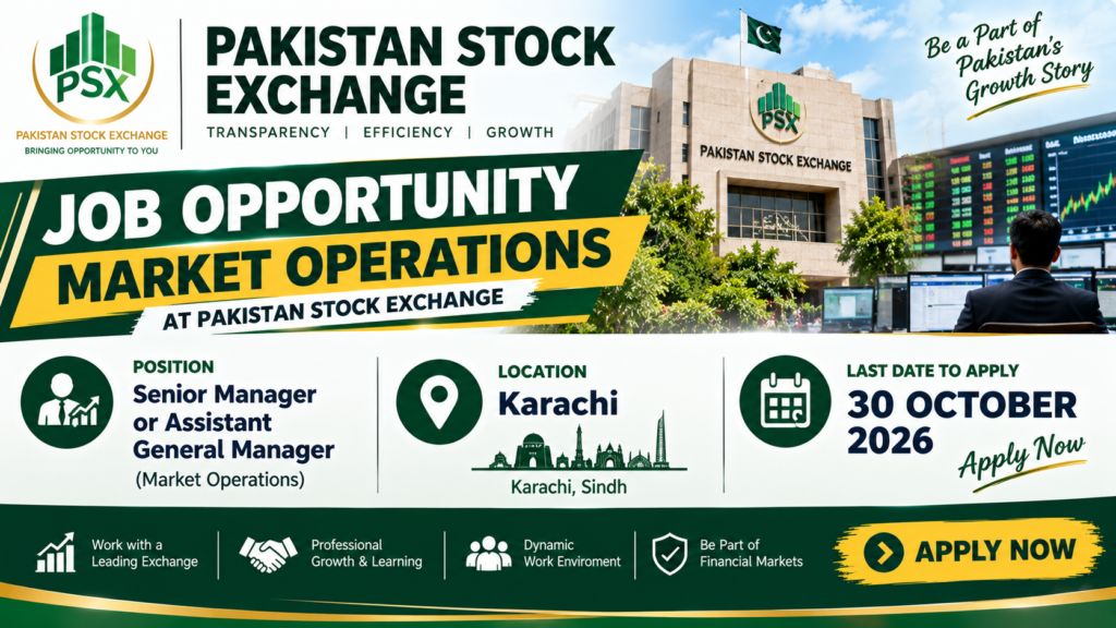 Pakistan Stock Exchange Jobs 2026 for Senior Manager or Assistant General Manager in Market Operations in Karachi, with an application deadline of 30 October 2026.