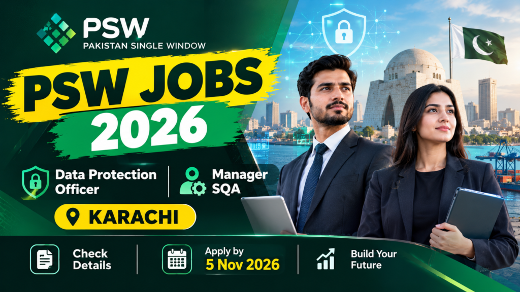 PSW Jobs 2026 Karachi recruitment thumbnail featuring Data Protection Officer and Manager SQA vacancies at Pakistan Single Window, with an application deadline of 5 November 2026.